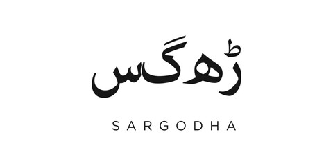 Obraz premium Sargodha in the Pakistan emblem. The design features a geometric style, vector illustration with bold typography in a modern font. The graphic slogan lettering.