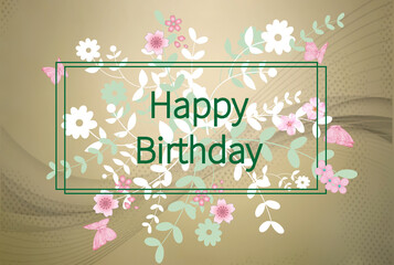 Happy birthday illustration with. Happy birthday greeting card template with floral illustrations.