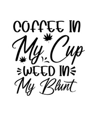 Weed Svg, Stoner Svg Bundle, Marijuana Svg, Weed Quotes Svg, Smoking Svg, Vector, Svg For Cricut,Weed svg Bundle, Weed quotes svg, Weed Leaf Svg, marijuana svg, Stoner svg, Cannabis Svg, Good Vibes Sv
