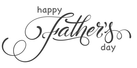 Happy father’s Day lettering . Handmade calligraphy vector illustration. father's day card