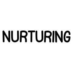 Nurturing