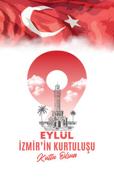 9 Eyl&uuml;l İzmir'in Kurtuluşu kutlu olsun. Vector, typography. Izmir Clock tower illustration. Translation: Happy 9 September Liberation of Izmir.