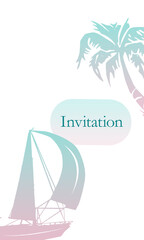 Postcard with sunset and yacht, tree palms, travel, island, pastel colors, for invitation, greeting саrd, congratulations, summer vacation, beautiful illustration, gradient background 