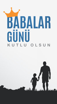 Babalar g&uuml;n&uuml; kutlu olsun. babalar g&uuml;n&uuml; vekt&ouml;r tasarımları. Translation: Happy Father's Day to all dads. banner 