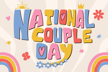 National couple day. Groovy lettering. Trendy groovy print design for posters, cards. Vector illustration.	