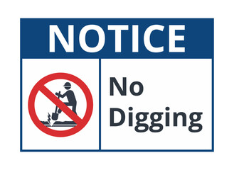 Warning notice to not dig symbol
