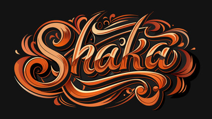 A vibrant and dynamic "Shaka" text design in ornate, flowing script with intricate patterns and a warm color palette. Perfect for surf culture, branding, merchandise, and creative projects.