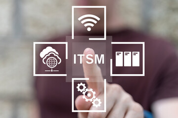 Man using virtual touchscreen clicks abbreviation: ITSM. Information Technology Service Management ( ITSM ) Framework Concept. Asset, knowledge, service, incident, request strategy and improvement.
