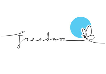 Freedom handwritten inscription with butterfly. One line drawing of phrase hand writing calligraphy.