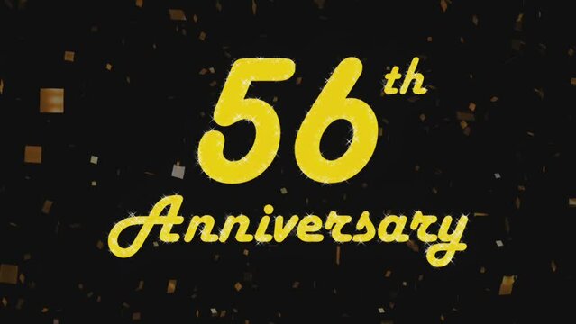 Happy 56th anniversary, motion graphic black background.