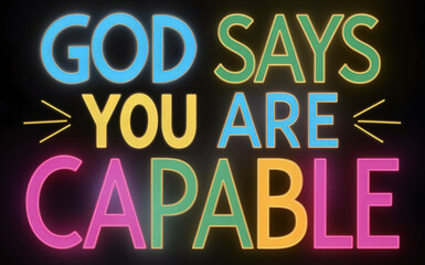 god says you are capable