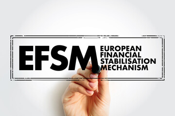 EFSM European Financial Stabilisation Mechanism - emergency funding programme reliant upon funds...