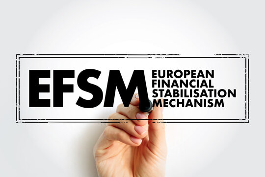 EFSM European Financial Stabilisation Mechanism - emergency funding programme reliant upon funds raised on the financial markets, acronym text concept stamp