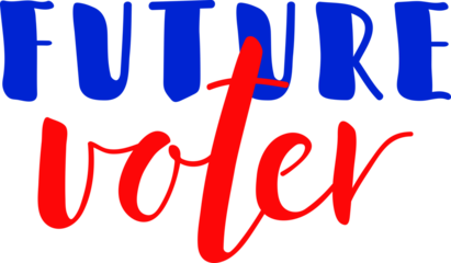 Future voter. Lettering. Ink illustration. t-shirt design.