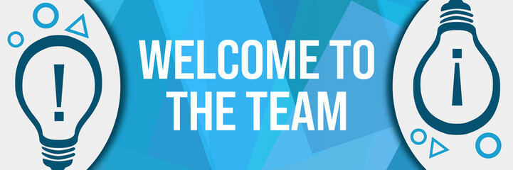 Welcome To The Team Blue Texture Bulbs Sides Horizontal 
