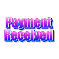 3D Payment received text poster