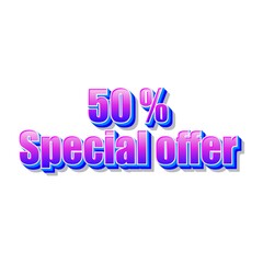 3D 50% Special offer text poster