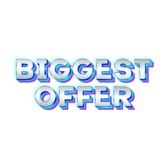 3D Biggest offer text poster