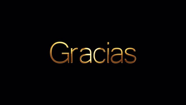 Spanish Calligraphy, English Translation: Thank you spanish word Thank you golden text with gold light shine rotation loop motion. 4K 3D isolated QuickTime Alpha Channel ProRes 4444.