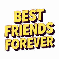 best friend forever
