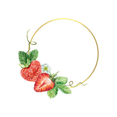Strawberry round frame, watercolor. Green leaves, flowers, red berries, tendrils. Vector illustration. Wreath for cards, invitations, covers, banners, tea, juice, jam, cosmetics labels.