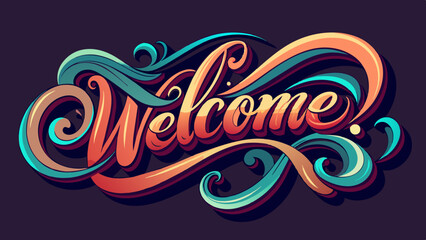 Vibrant and colorful Welcome text with dynamic swirls flourishes, set against dark background. Perfect for greeting cards, invitations, event posters, digital projects. Eye-catching, lively design