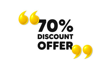 70 percent discount tag. 3d quotation marks with text. Sale offer price sign. Special offer symbol. Discount message. Phrase banner with 3d double quotes. Vector