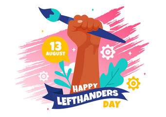 Happy Left Handers Day Celebration Vector Illustration with Raising Awareness of Pride in Being Left Handed in Flat Style Cartoon Background