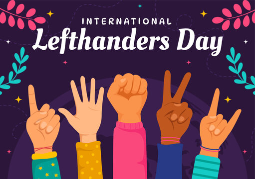 Happy Left Handers Day Celebration Vector Illustration with Raising Awareness of Pride in Being Left Handed in Flat Style Cartoon Background