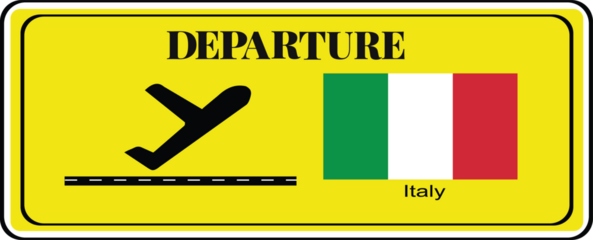 Departure signboard, destination sign, Italy flag