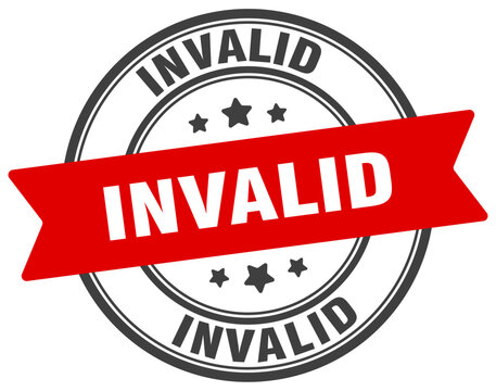 invalid stamp. invalid label on transparent background. round sign