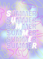 Summer abstract poster with text and holographic background. Vector maximalism design with scribble texture and typography.