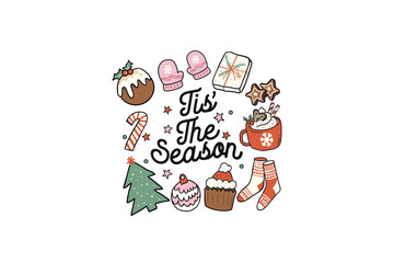 Tis' the season Christmas Quote PNG sublimation Design