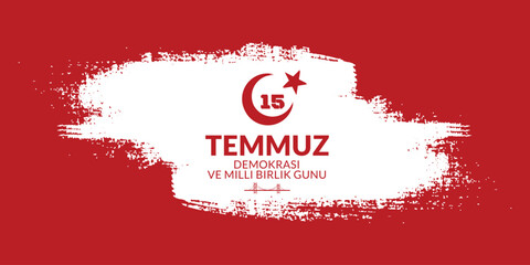 15 temmuz turkish holiday banner or poster, Turkish: The Democracy and National Unity Day of Turkey. 15 july banner design. Vector Illustration