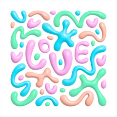 3d abstract illustration, plasticine effect. Word LOVE with blobs, hearts, doodles, blots, groovy bold lines, wavy stripes, squiggles inscribed in a square. Organic shapes. Editable colors.
