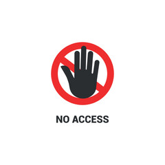 vector template design no access, stop,prohibited symbol.