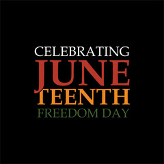 Juneteenth Emancipation Day. African American Independence Day. 