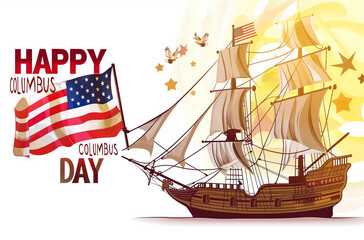 Vector illustration of a sailing ship and USA flag, celebrating Columbus Day, commemorating the discovery of America. Theme of travel and discovery.