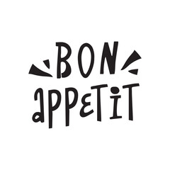 Bon appetit. Hand drawn vector lettering phrase. Icolated on white background. Can be used for badges, labels, logo, bakery, food, kitchen classes, cafes, etc.
