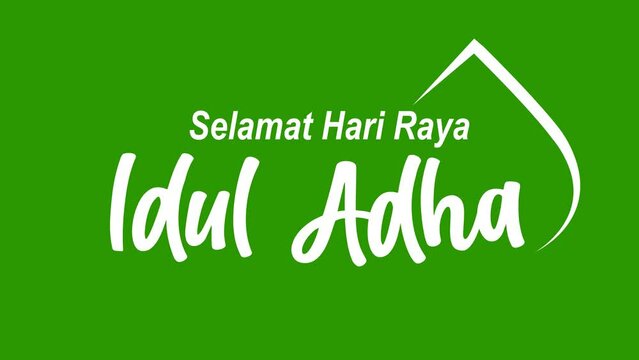 Selamat Hari Raya Idul Adha Animation Text in green screen. 4K Footage Video Indonesia Eid Al-Adha greeting card