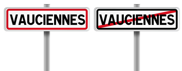 Panneau de VAUCIENNES à l'Entrée et à la Sortie - Fond Transparent ou Blanc Disponible