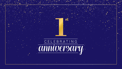 1 year anniversary celebration vector banner template. gold confetti on blue background. 1st anniversary logo with gold color digital banner and has space to write. 