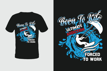 Born to Kite typography t shirt design vector t shirt design