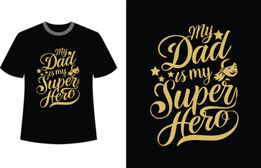 SUPER DAD Father's T-shirt Design 