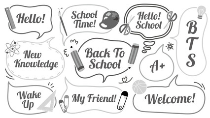 Back to school theme line-out gray scale speech bubble. Set of BTS cute memo sticker. Welcome school begin the semester chat box. Stationery pattern cloud. Pencil, Ruler, Science, Art, Math, Student.