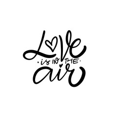 Love is in the Air A Romantic Hand Lettered Design featuring Heart Elements and Calligraphy