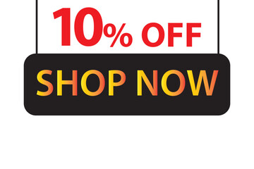 10 Percent Discount, 10% Off Shop Now. Up to 10% Discount Price tag for business promotion poster, banner, sticker, graphic design, icon, logo, sign, social media website coupon vector illustration.