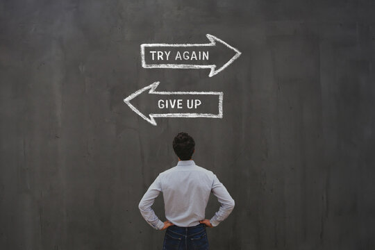 try again or give up, persistence after failure, insistence concept