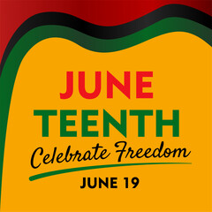 Juneteenth Celebrate Freedom Day. June 19 Template for background, banner, card, poster