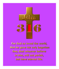 A Christian poster with a 3D rendered illustration of a cross with Bible verse John 3 verse 16 all in metallic gold on a purple background